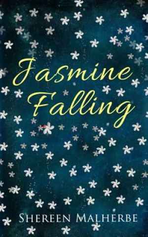 Kniha Jasmine Falling Shereen Malherbe