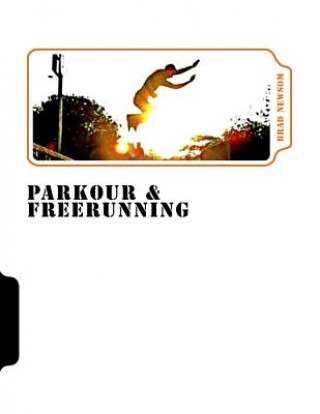Carte Parkour & Freerunning Brad Newsom