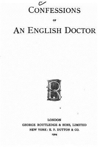 Carte Confessions of an English Doctor George Routledge