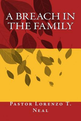 Könyv A Breach in the Family Lorenzo Neal
