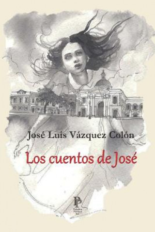 Kniha Los cuentos de José Jose L Vazquez