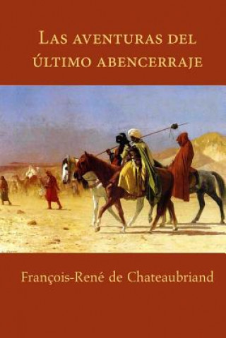 Kniha Aventuras del último abencerraje François-René de Chateaubriand