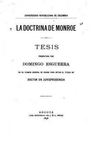 Knjiga La doctrina de Monroe Domingo Esguerra