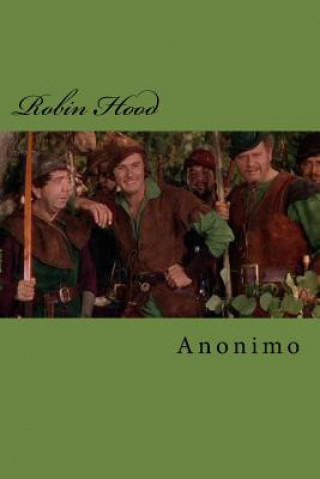 Kniha Robin Hood Anonimo