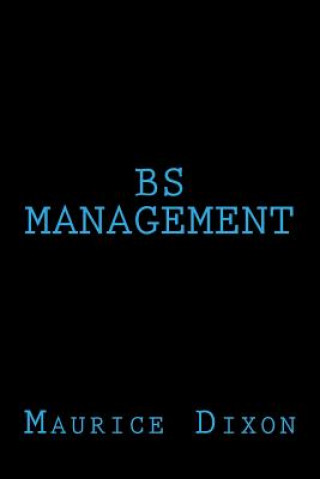 Kniha BS Management Maurice Dixon