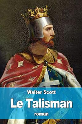 Buch Le Talisman Walter Scott