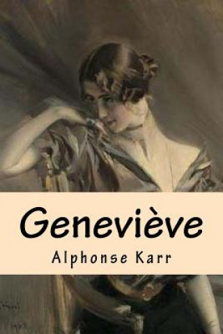 Kniha Genevieve Alphonse Karr
