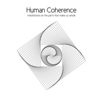 Kniha Human Coherence: meditations on the parts that make us whole Cg Aaron