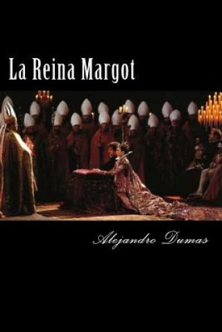 Book La Reina Margot Alejandro Dumas