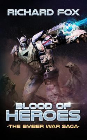 Kniha Blood of Heroes Richard Fox