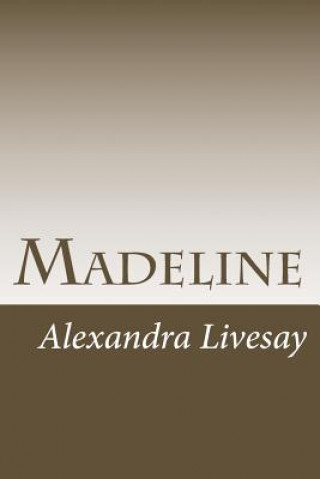 Libro Madeline Miss Alexandra Livesay
