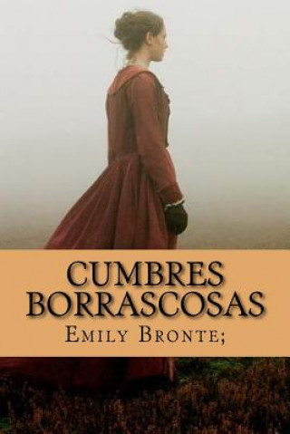 Kniha Cumbres Borrascosas (Spanish Edition) Emily Bronte