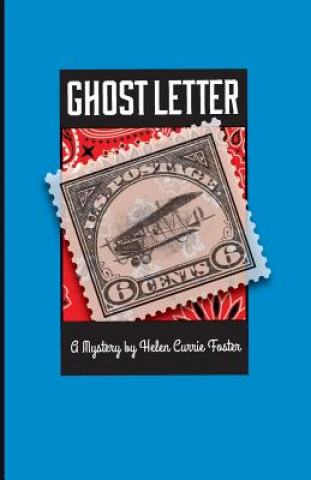 Buch Ghost Letter Helen Currie Foster