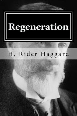 Libro Regeneration H Rider Haggard