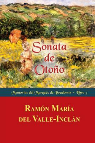 Kniha Sonata de Oto?o Ramon Maria Del Valle-Inclan