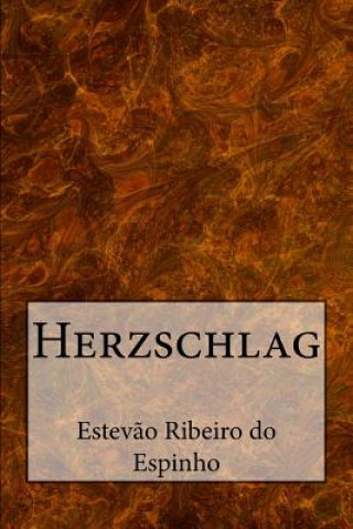 Książka Herzschlag Estevao Ribeiro Do Espinho