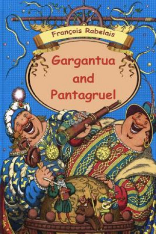 Carte Gargantua and Pantagruel Francois Rabelais