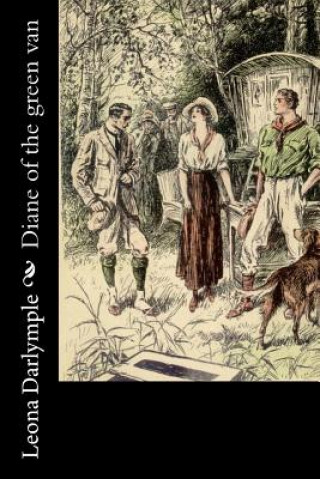 Könyv Diane of the green van Leona Darlymple