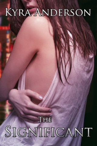Buch The Significant Kyra Anderson