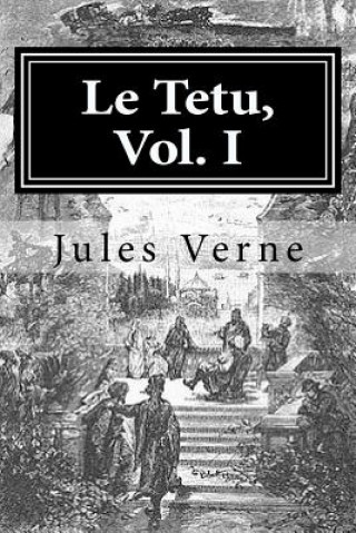 Książka Le Tetu, Vol. I Jules Verne