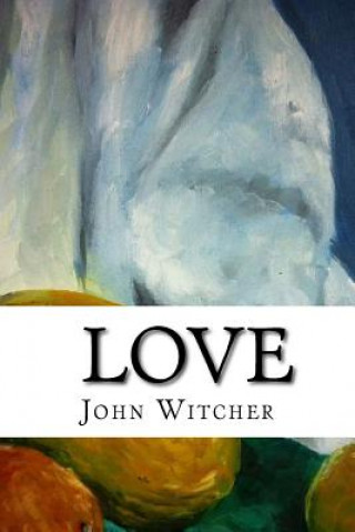 Kniha Love MR John a Witcher