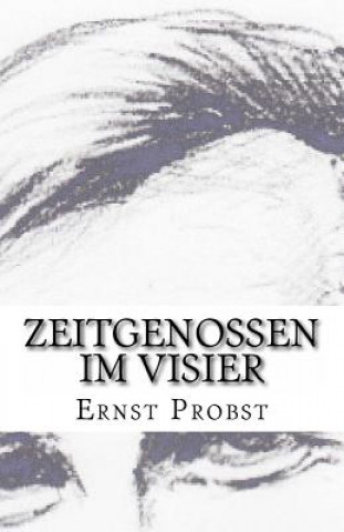 Kniha Zeitgenossen im Visier Ernst Probst