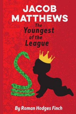 Book Jacob Matthews the Youngest of the League Roman Hodges Finch