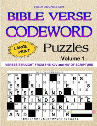 Kniha Bible Verse Codeword Puzzles Vol.1: 60 New Bible Verse Codeword Puzzles in Large Print Paperback Gary W Watson