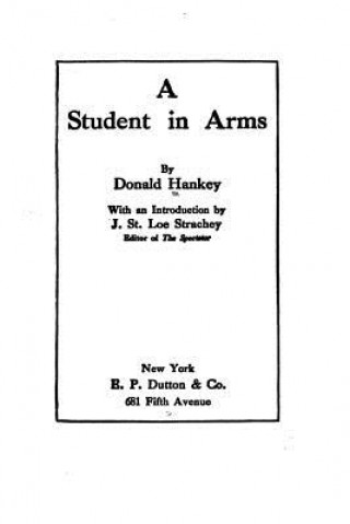 Knjiga A Student in Arms Donald Hankey