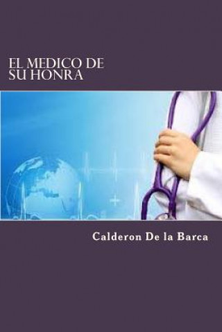 Könyv El Medico De Su Honra Calderon De La Barca