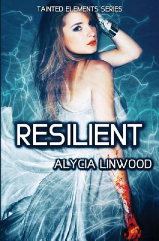 Book Resilient Alycia Linwood