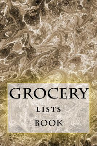 Książka Grocery Lists Book: Stay Organized (11 Items or Less) R J Foster