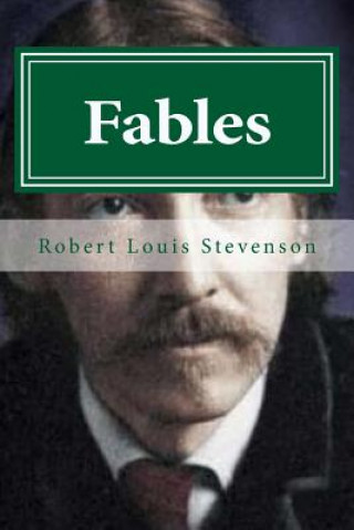 Knjiga Fables Robert Louis Stevenson