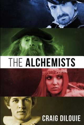 Könyv The Alchemists Craig DiLouie