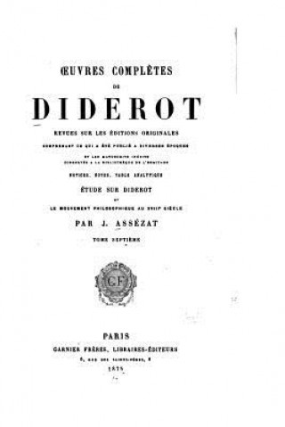 Könyv Oeuvres compl?tes de Diderot - Tome VII Denis Diderot