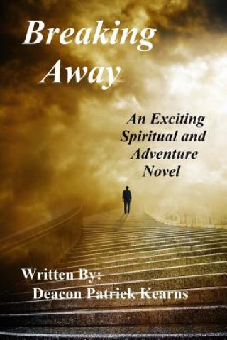 Knjiga Breaking Away Deacon Patrick Sean Kearns