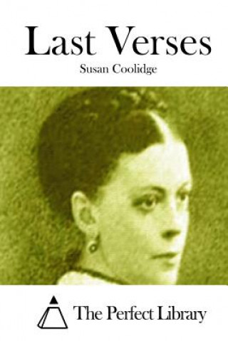 Book Last Verses Susan Coolidge