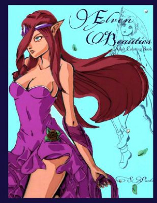 Kniha Elven Beauties: Adult Coloring Book S a Parks