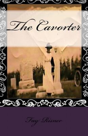 Книга The Cavorter Fay Risner