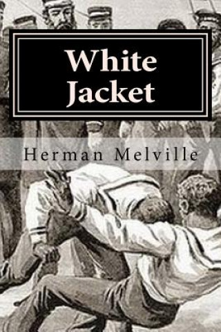Kniha White Jacket Herman Melville