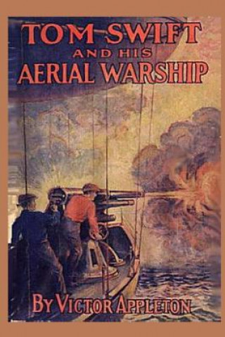 Carte Tom Swift and his Aerial Warship Victor Appleton