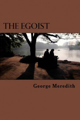 Kniha The Egoist George Meredith