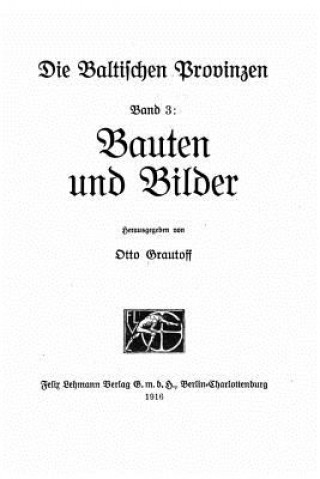 Kniha Bauten und bilder Otto Grautoff