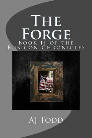 Knjiga The Forge Aj Todd