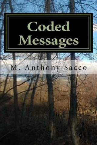Kniha Coded Messages - 3rd Edition M Anthony Sacco