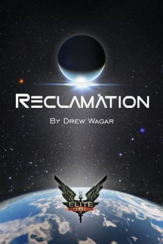 Kniha Elite: Reclamation MR Drew Wagar