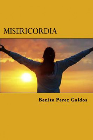 Libro Misericordia Benito Perez Galdos