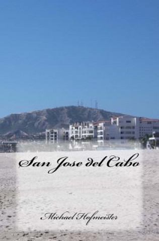 Buch San Jose del Cabo Michael Hofmeister