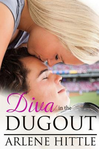 Könyv Diva In The Dugout Arlene Hittle