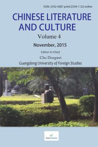 Carte Chinese Literature and Culture Volume 4 Dongwei Chu